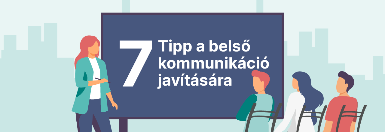 Подобряването на вътрешната комуникация се постига с тези 7 съвета